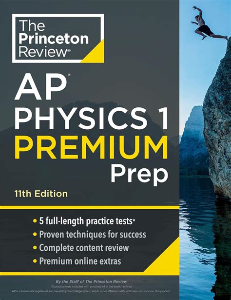 Princeton Review AP Physics 1 Premium Prep, 11th Edition: 5 Practice ...