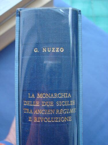 Borbonica-nuzzo-la Monarchia Delle Due Sicilie Tra | Ubuy India