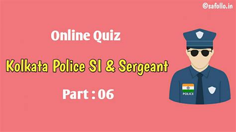 Kolkata Police SI & Sergeant Quiz Part-06 | কলকাতা পুলিশ সাব-ইন্সপেক্টর ...
