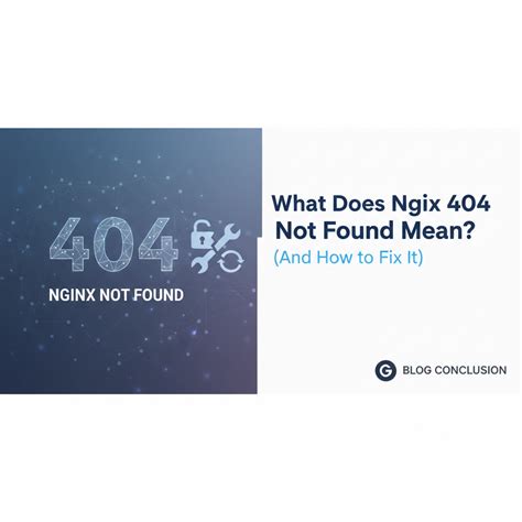 What Does Nginx 404 Not Found Mean? (And How to Fix It)