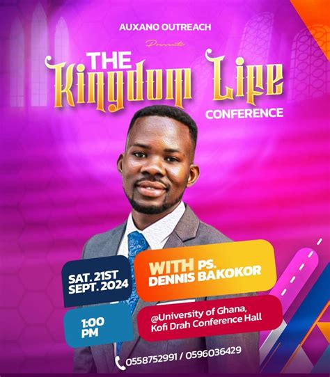THE KINGDOM LIFE CONFERENCE, University of Ghana, Legon, Accra, 21 ...