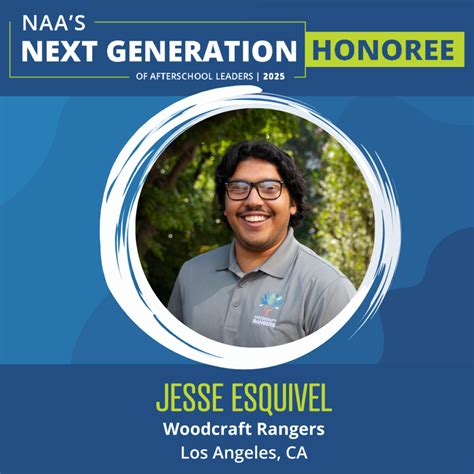 National Afterschool Association Honors Jesse Esquivel Among Its 2025 ...