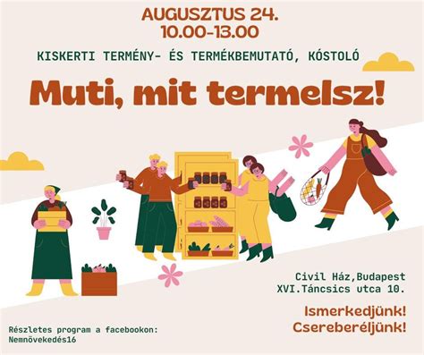 ?MUTI, MIT TERMELSZ! kiskerti terménybemutató, kóstolók ...