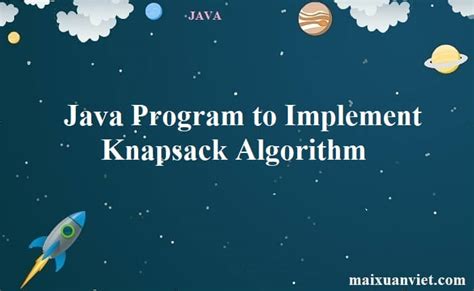 Image result for Knapsack Algorithm Code Java
