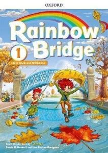 Rainbow Bridge: Level 1: Students Book and Workbook: Buy Rainbow Bridge ...