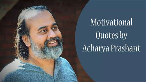 Motivational Quotes by Acharya Prashant in Hindi Monday motivational ...