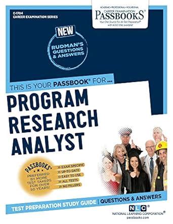 Program Research Analyst C-1704: Passbooks Study Guide (Career ...