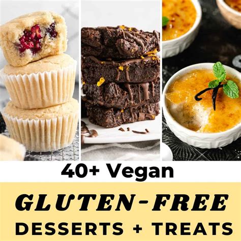 40+ Best Vegan Gluten-Free Desserts for Everyone to Enjoy!