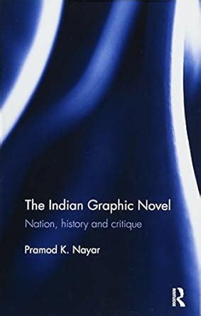 Buy The Indian Graphic Novel: Nation, history and critique Book Online ...