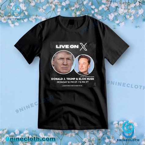 [Free Shipping + 20% Off] Live On X Donald Trump Return X With Elon ...