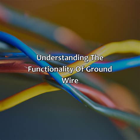 Ground Wire Color at Olga Rayford blog