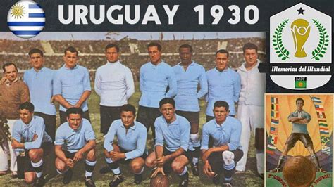 URUGUAY 1930: El Mundial del boicot Europeo | Memorias del Mundial