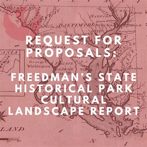 RFP: Freedman’s State Historical Park Cultural Landscape Report ...