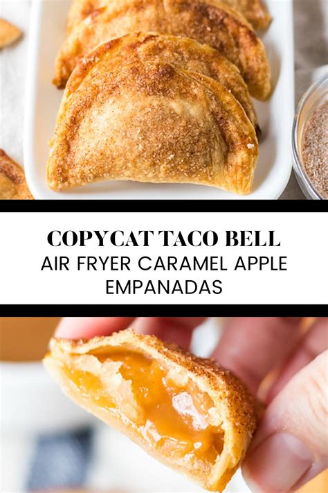 Copycat Taco Bell Air Fryer Caramel Apple Empanadas | Empanadas, Apple ...