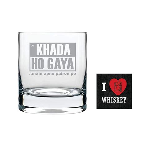 YaYa cafe™ Lo Khada Hogya Main Apne Pairon Pe Hindi Engraved Whiskey ...