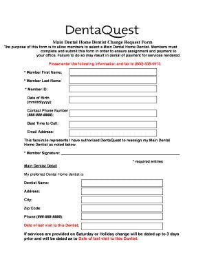 Main Dental Home Dentist Change Request Form - DentaQuest - Fill and ...