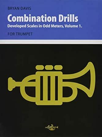 Buy Combination Drills: Developed Scales in Odd Meters, Volume 1. For ...