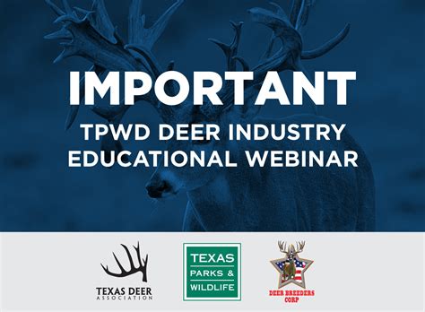 TPWD Deer Industry Educational Webinar - Texas Deer Association