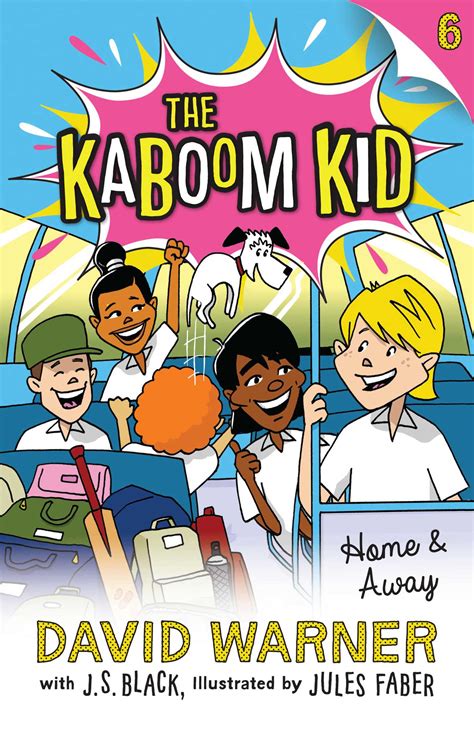 Home and Away: Kaboom Kid #6 | Book by David Warner | Official ...