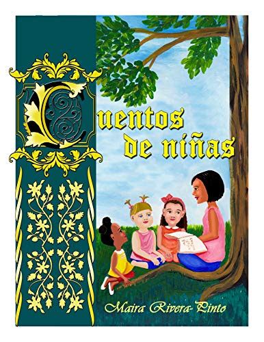 Cuentos de niñas (Spanish Edition) eBook : Rivera-Pinto, Maira Leticia ...