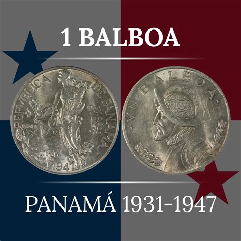 1 Balboa de Panamá (1931-1947): Historia, Acuñaciones y Valor ...