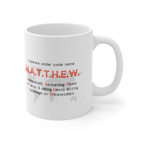 Spy Name Acronym Mug for the Meaning of the Name Matthew - 11oz Mug | Coffee Cup | White or ...