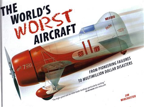 The Worlds Worst Aircraft From Pioneering Failures To Multimillion ...