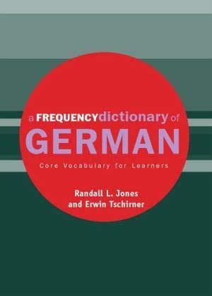 Buy A Frequency Dictionary of German: Core Vocabulary For Learners Book ...