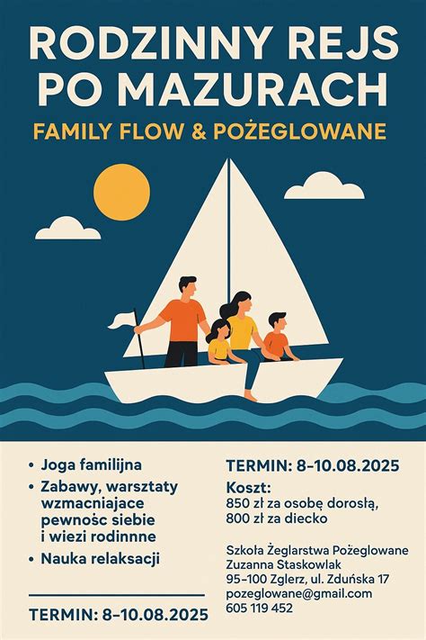 Rodzinny Rejs po Mazurach z Family Flow , Mazury, Elk, 8 August to 10 ...