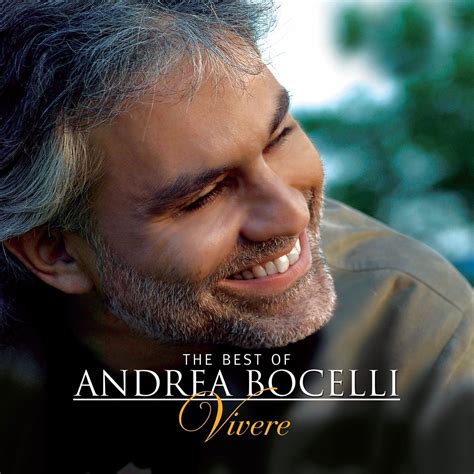 The Best Of Andrea Bocelli: Vivere by Andrea Bocelli - Music Charts
