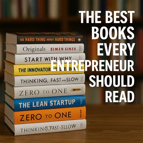 The Best Books Every Entrepreneur Should Read - Make business