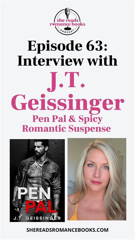 J.T. Geissinger Interview: Talking About Pen Pal & Writing Spicy ...
