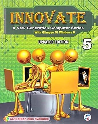 Innovate Computer Series Class - 5 : Amazon.in: Books