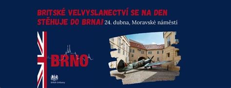 British Embassy Brno, Moravské náměstí, 602 00 Brno, Česko, 24 April ...