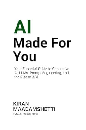 Buy AI Made For You: Your Essential Guide to Generative AI, LLMs ...