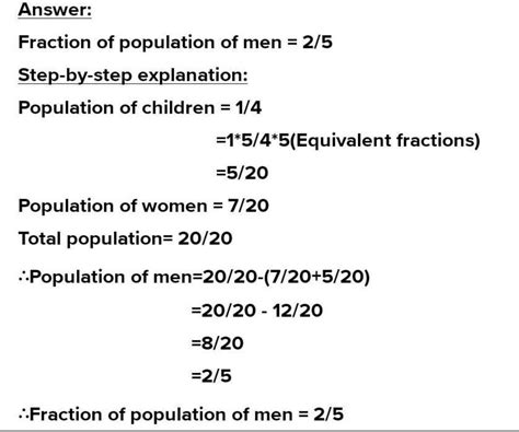 In a city 7/20 of the population are women and 1/4 are children. Find ...