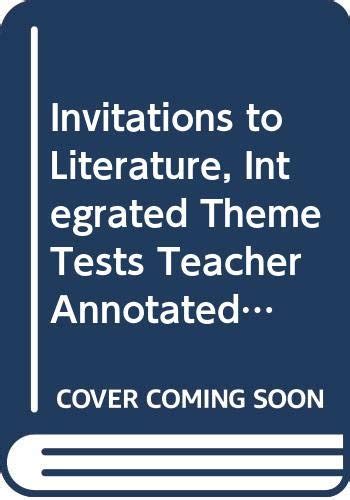 Buy Invitations to Literature, Integrated Theme Tests Teacher Annotated ...