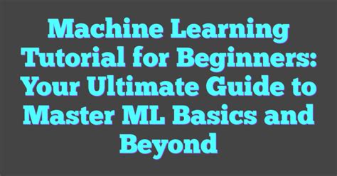 Image result for Machine Learining Tutorial