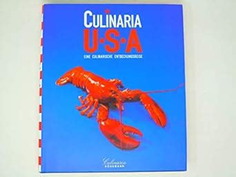 Buy Culinaria USA Eine Culinarische Entdeckungsreise Book Online at Low ...