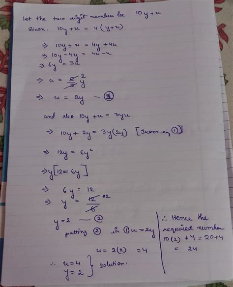 10.A two digit number is four times the sum of the digits. It is also ...