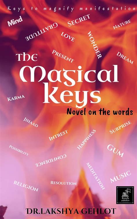 The Magical Keys : DR. LAKSHYA GEHLOT: Amazon.in: Books