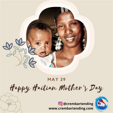 Haitian Mother's Day is a time to show your gratitude to the mother of ...