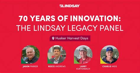 70 Years of Innovation: The Lindsay Legacy Panel, Husker Harvest Days ...