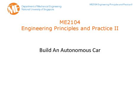 ME2104 Car Briefing - twxerctvyuhiokl - ME Engineering Principles and ...