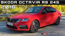 2018 Skoda Octavia Rs 245 Review by 2018 Skoda Octavia Rs 245 Review Rendered Price Specs 2018 Skoda Octavia Rs 245 Review