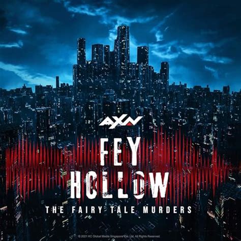 Fey Hollow: The Fairy Tale Murders : AXN Asia | KC Global Media Asia ...