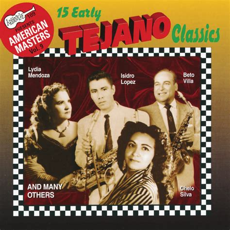 15 Early Tejano Classics | Smithsonian Folkways Recordings