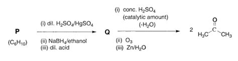 An acyclic hydrocarbon P, having molecular formula C6 H10, gave acetone ...