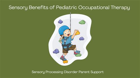 Sensory Benefits of Pediatric Occupational Therapy