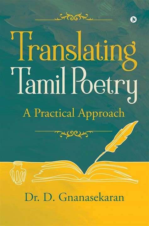 TRANSLATING TAMIL POETRY: A PRACTICAL APPROACH eBook : Dr. D ...